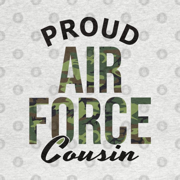 Proud Air Force Cousin by PnJ